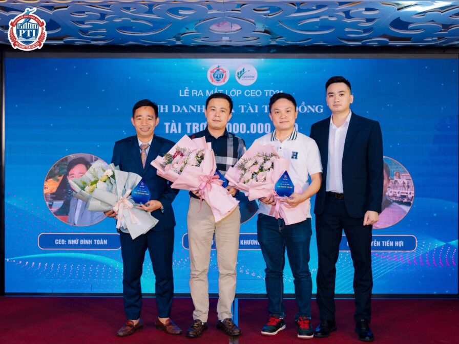 PTI Hà Nội: Ra mắt lớp CEO Toàn diện khóa 31 – “Hợp lực - Bứt phá - Thành công” 21 29